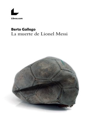 cover image of La muerte de Lionel Messi
